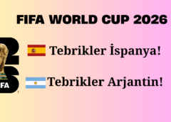 2026 FIFA DÜNYA KUPASINDA FİNALİSTLER BELLİ OLDU!